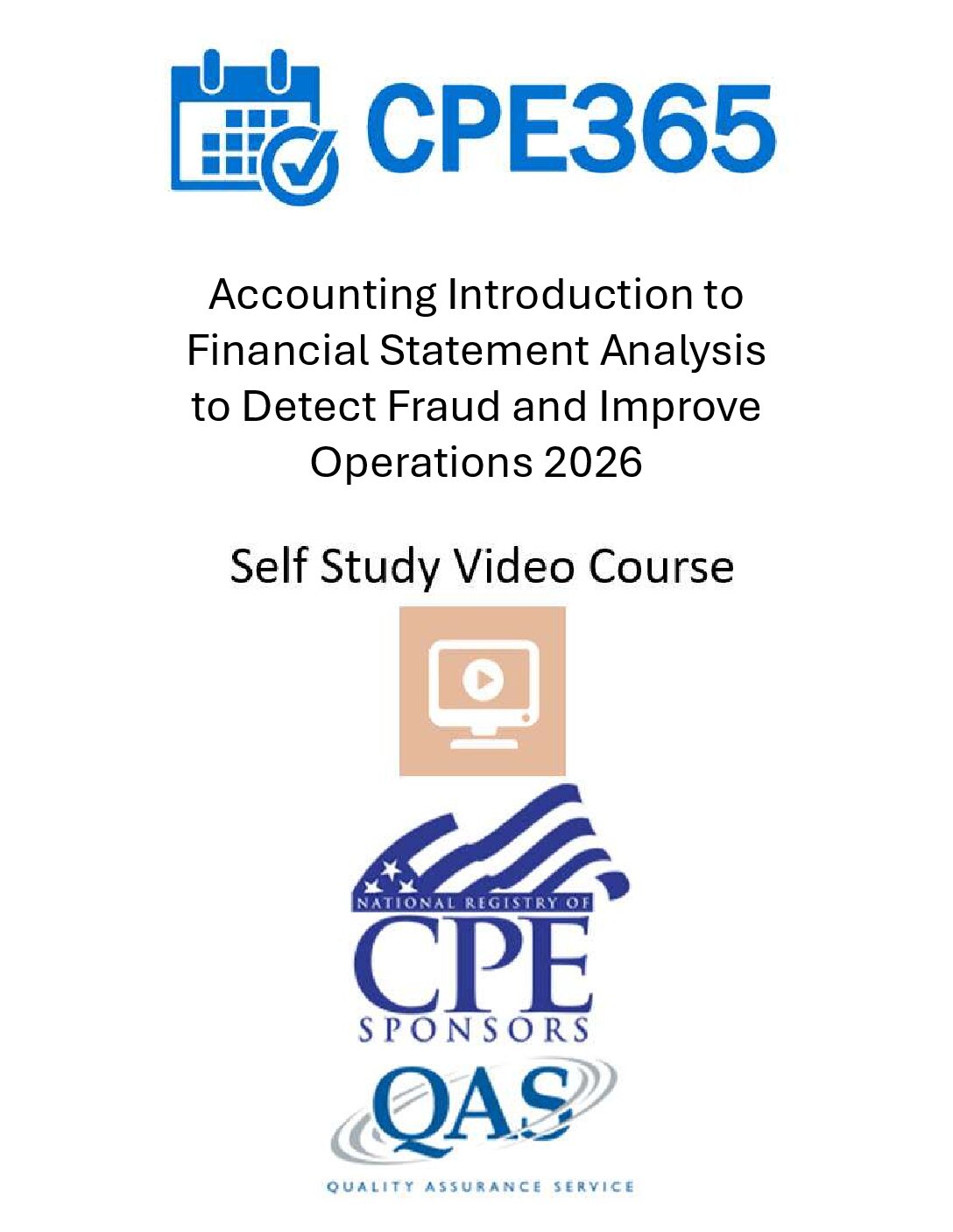 Accounting Introduction to Financial Statement Analysis to Detect Fraud and Improve Operations 2026 – Video Self Study Course
