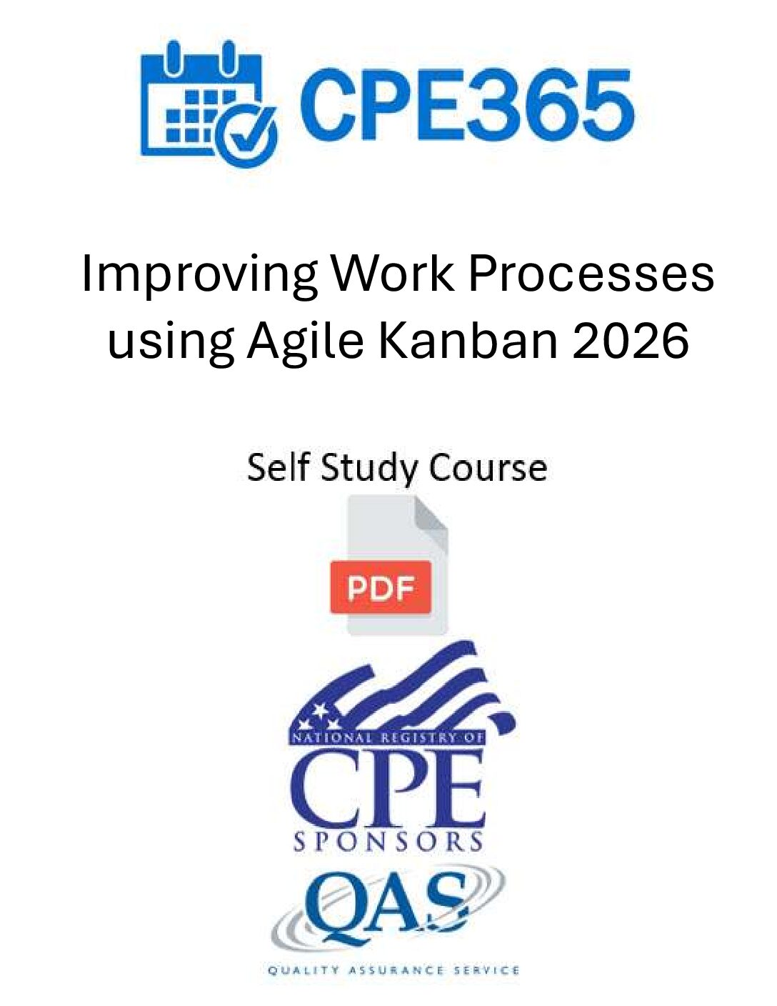Improving Work Processes using Agile Kanban – 2026 – Self Study Course